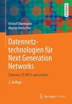 Datennetztechnologien fuer Next Generation Networks