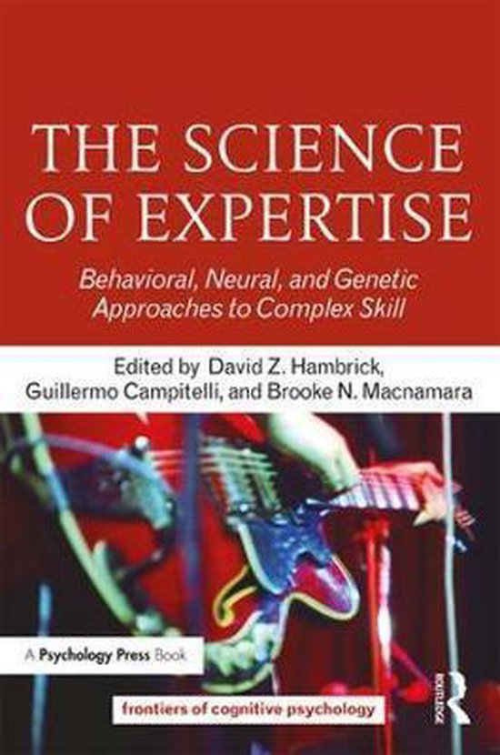 Frontiers of Cognitive Psychology-The Science of Expertise - cover