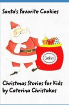 Santa's Favorite Cookies Christmas Stories for Kids