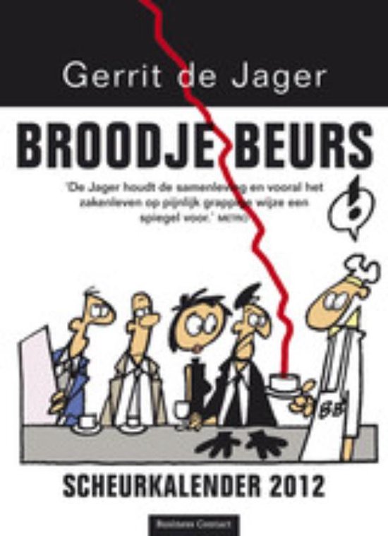 Cover van het boek 'Broodje beurs  / Scheurkalender 2012'