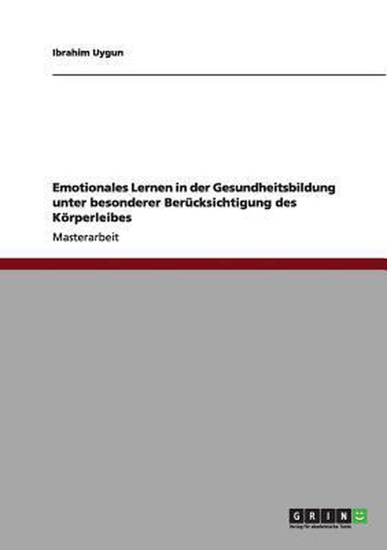 Emotionales Lernen in der Gesundheitsbildung unter besondere ... - cover
