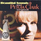 Beautiful Sounds: The Petula Clark Songbook