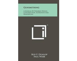 Gunsmithing