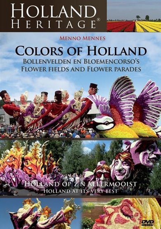 Cover van de film 'Holland Heritage - Bollenvelden En Bloemencorso's In Holland'