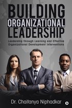 Building Organizational Leadership