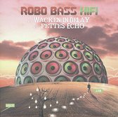 Robo Bass Hifi - Wacken In Delay (7" Vinyl Single)