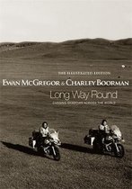 Long Way Round: The Illustrated Edition