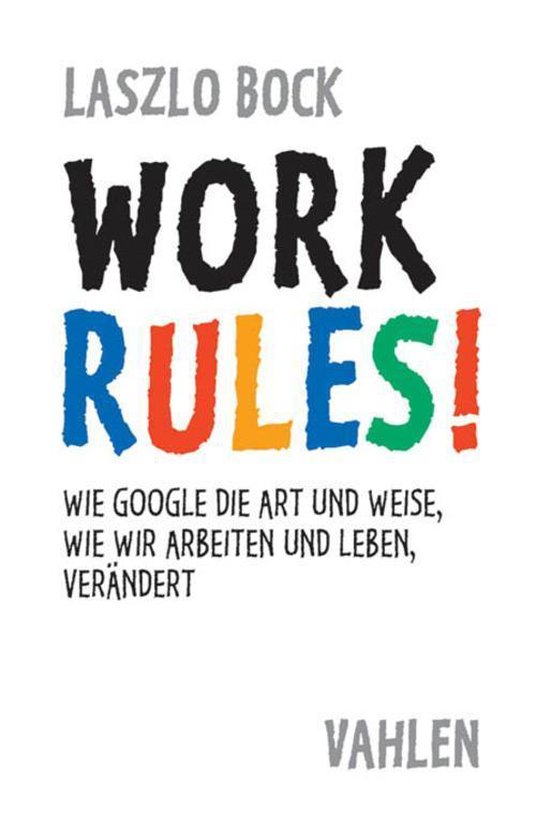 Work Rules! (ebook), Laszlo Bock 9783800650941 Boeken