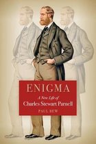 A New Life of Charles Stewart Parnell Enigma
