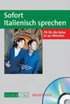 Sofort Italienisch sprechen