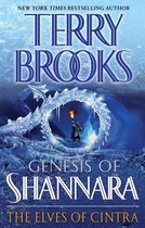 Pre-Shannara: Genesis of Shannara 2 - The Elves of Cintra