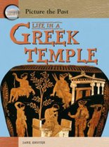 Life in a Greek Temple