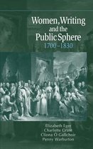 Women, Writing and the Public Sphere, 1700–1830