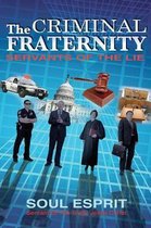 The Criminal Fraternity