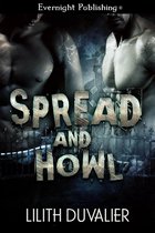 Spread and Howl