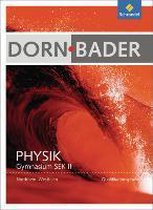 Dorn / Bader Physik. Schülerband. Qualifikationsphase. Nordrhein-Westfalen