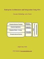 Enterprise Architectures and Integration Using Soa