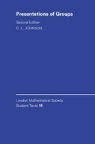 London Mathematical Society Student TextsSeries Number 15- Presentations of Groups