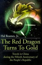 The Red Dragon Turns to Gold
