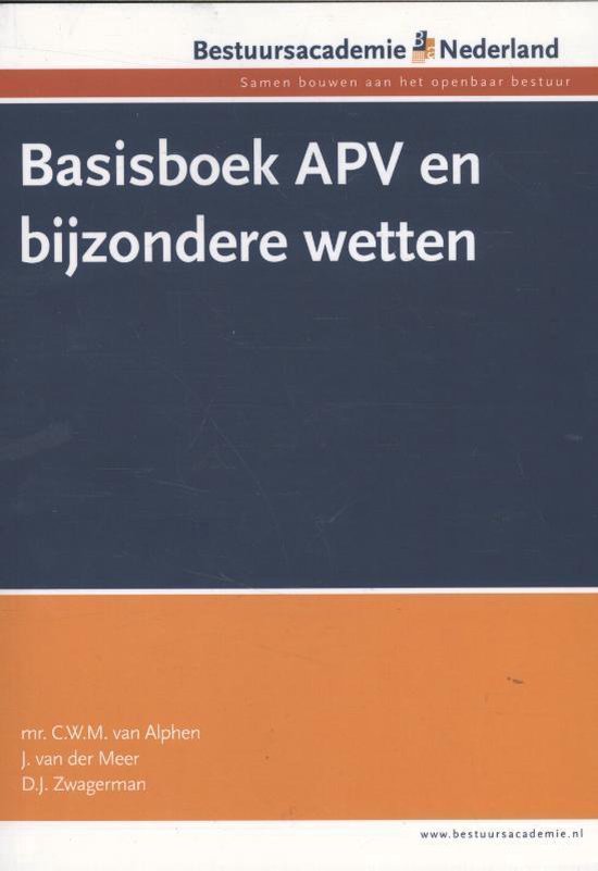 Basisboek APV en bijzondere wetten - C.W.M. Alphen | Tiliboo-afrobeat.com