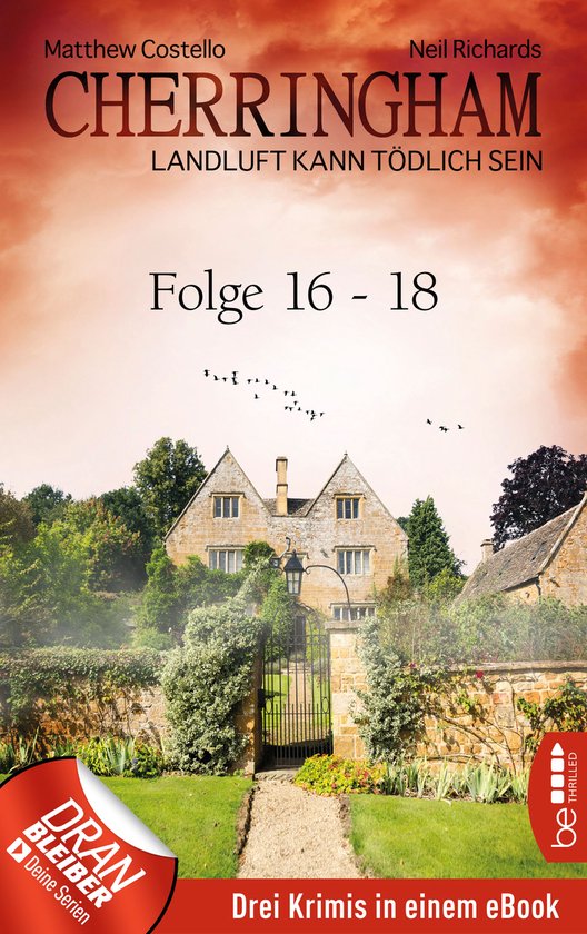 Jack und Sarah ermitteln - Sammelband 6 - Cherringham Sammelband VI - Folge 16-18