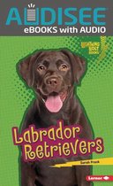 Lightning Bolt Books ® — Who's a Good Dog? - Labrador Retrievers