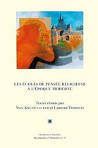 Chrétiens et Sociétés. Documents et Mémoires - Les écoles de pensée religieuse à l'époque moderne