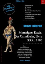 Œuvres intégrales 1 - Œuvre intégrale, Montaigne, Des Cannibales