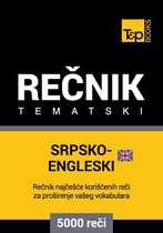 Srpsko-Engleski (britanski) tematski rečnik - 5000 korisnih reči