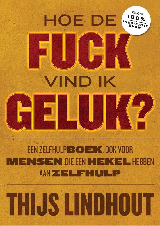Hoe de fuck vind ik geluk? - cover