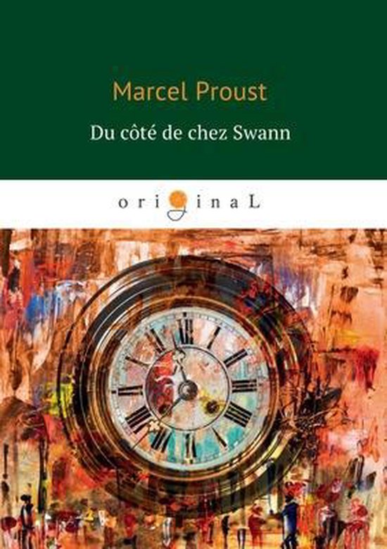 Du cote de chez Swann, M Proust 9785519613989 Boeken Du cote de chez Swann, M Proust 9785519613989 Boeken