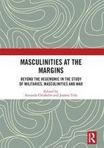 Masculinities at the Margins
