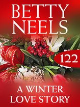 A Winter Love Story (Mills & Boon M&B) (Betty Neels Collection - Book 122)