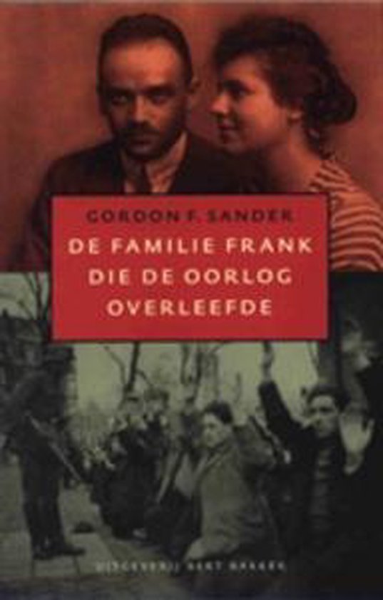 De familie Frank die de oorlog overleefde - Gordon F. Sander | Nextbestfoodprocessors.com
