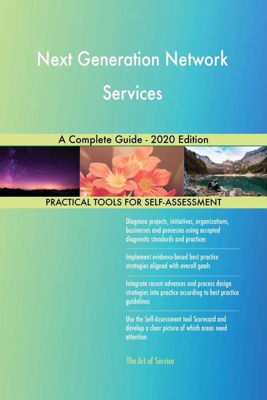 Next Generation Network Services A Complete Guide 2020 Edition (ebook