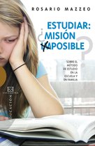 Ensayo 397 - Estudiar ¿misión imposible?