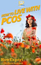 How to Live with PCOS