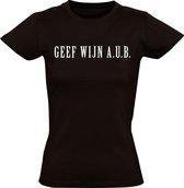 Geef wijn a.u.b. dames t-shirt | grappig | funny | cadeautip| maat S