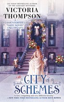 A Counterfeit Lady Novel 4 - City of Schemes