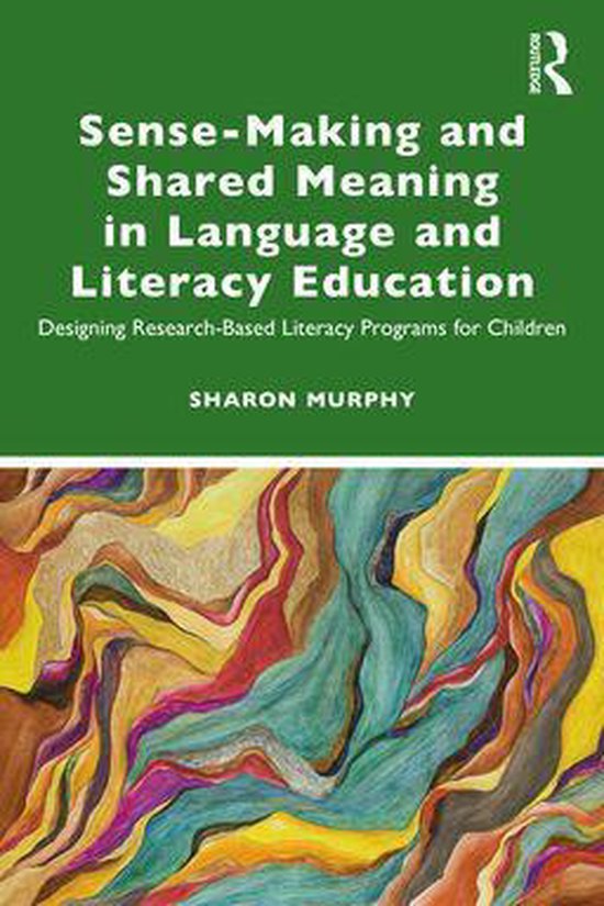 Sense-Making and Shared Meaning in Language and Literacy Edu ... - cover