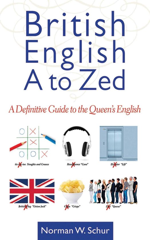 British English from a to Zed (ebook), Norman W. Schur 9781626364677