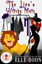 The Wilder Crew 1 - The Lion's Witchy Mate: Magic and Mayhem Universe