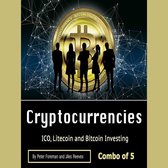 Cryptocurrencies: ICO, Litecoin and Bitcoin Investing