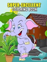 Super-Excellent Coloring Book