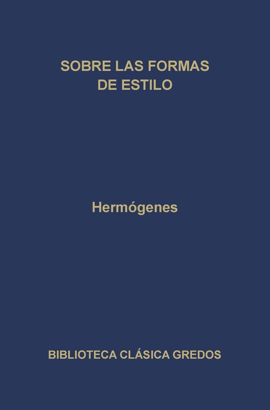 Biblioteca Clásica Gredos 184 - Sobre las formas de estilo - cover