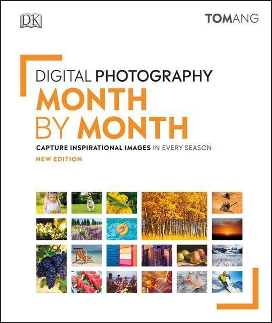 DK Tom Ang Photography Guides - Digital Photography Month by ... - cover