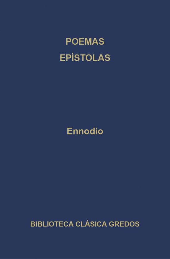 Biblioteca Clásica Gredos 399 - Poemas. Epístolas. - cover