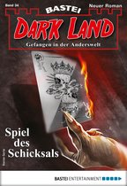 Anderswelt John Sinclair Spin-off 34 - Dark Land 34 - Horror-Serie
