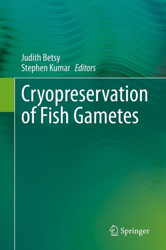 Cryopreservation of Fish Gametes - cover