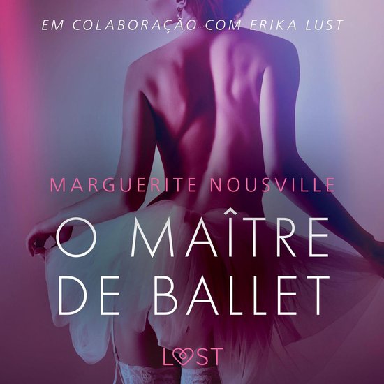 O Maître de Ballet - Conto Erótico - cover